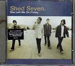 cd single - Shed Seven - She Left Me On Friday, Verzenden, Zo goed als nieuw
