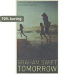 Tomorrow 9780307266903 Graham Swift, Verzenden, Gelezen, Graham Swift