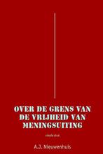 9789069166001 Over de grens van de vrijheid van meningsui..., Boeken, Studieboeken en Cursussen, Verzenden, Zo goed als nieuw