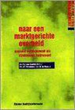 Naar een marktgerichte overheid / Marketing management, Verzenden, Gelezen, A.J. van Grootheest
