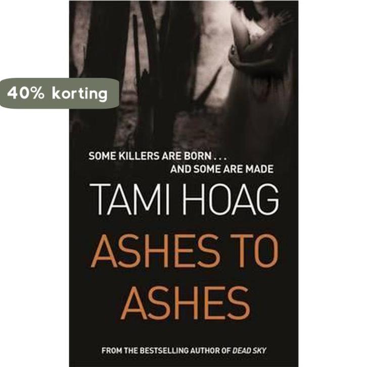 Ashes To Ashes 9780752826912 Tami Hoag, Boeken, Taal | Engels, Gelezen, Verzenden