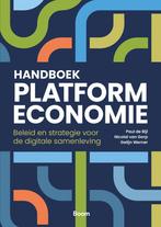 Handboek platformeconomie 9789024450862 Paul de Bijl, Verzenden, Zo goed als nieuw, Paul de Bijl