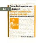 Een Missionarisleven In Brieven 9789057303609, Verzenden, Zo goed als nieuw, M.-A. Willemsen