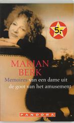 Memoires van een dame uit de goot van het amusement /, Boeken, Verzenden, Gelezen, Marjan Berk