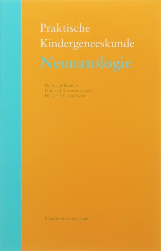 Neonatologie / Praktische kindergeneeskunde 9789031346103, Boeken, Studieboeken en Cursussen, Gelezen, Verzenden