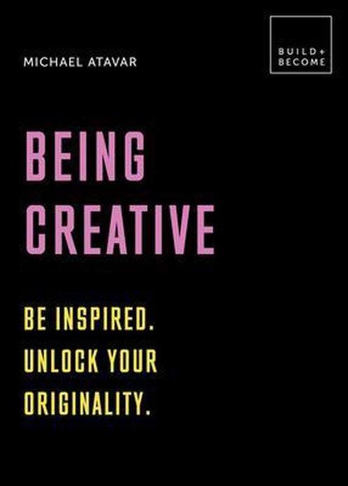 Being Creative 9781781317181 Michael Atavar, Boeken, Taal | Engels, Zo goed als nieuw, Verzenden