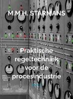 9789402162196 Praktische regeltechniek voor de procesindu..., Nieuw, M.M.H. Starmans, Verzenden
