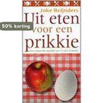 Uit eten voor een prikkie 9789055156085 Joke Reijnders, Verzenden, Gelezen, Joke Reijnders