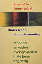 Ouderschap als onderneming,moeders, Ophalen of Verzenden, Nieuw