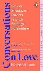 Conversations on Love 9780241448748 Natasha Lunn, Verzenden, Gelezen, Natasha Lunn