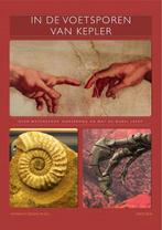 In de voetsporen van Kepler 9789082087185, Boeken, Zo goed als nieuw