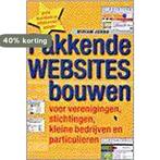 Pakkende Websites Bouwen 9789026922930 Miriam Jorna, Boeken, Verzenden, Zo goed als nieuw, Miriam Jorna