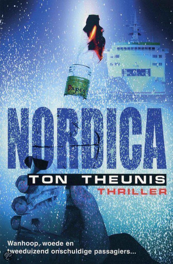 Nordica 9789022539170 Ton Theunis, Boeken, Thrillers, Gelezen, Verzenden