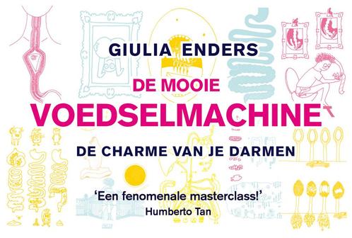 De mooie voedselmachine / Dwarsligger / 422 9789049805739, Boeken, Literatuur, Gelezen, Verzenden