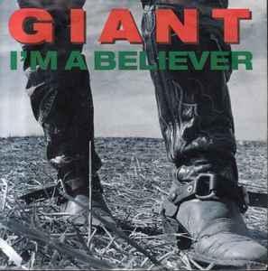 vinyl single 7 inch - Giant - Im A Believer, Cd's en Dvd's, Vinyl Singles, Zo goed als nieuw, Verzenden