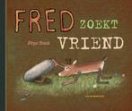 Fred - Fred zoekt vriend (9789463360395, Pépé Smit), Verzenden, Nieuw