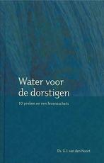 G.J. van den Noort, Water voor de dorstigen, Nieuw, Christendom | Protestants, Ophalen of Verzenden, G.J. van den Noort