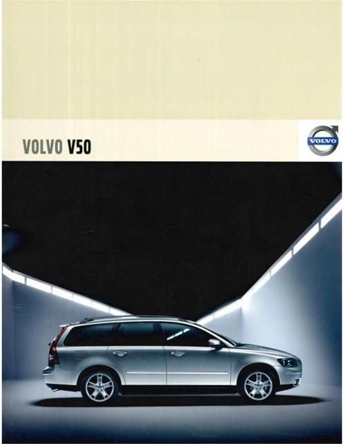 2007 VOLVO V50 BROCHURE NEDERLANDS, Boeken, Auto's | Folders en Tijdschriften, Volvo