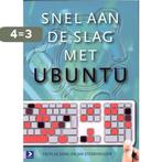 Snel aan de slag met Ubuntu 9789012582766 Frits de Jong, Boeken, Verzenden, Zo goed als nieuw, Frits de Jong