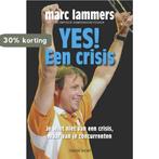 Yes! Een Crisis 9789043912815 T. Hendickx, Verzenden, Gelezen, T. Hendickx