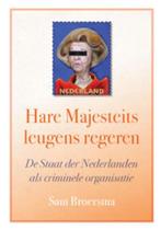 Hare Majesteits Leugens Regeren, Boeken, Ophalen of Verzenden, Nieuw