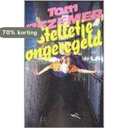 Stelletje Ongeregeld 9789025835989 T. Bezemer, Boeken, Kinderboeken | Jeugd | 13 jaar en ouder, Gelezen, Verzenden