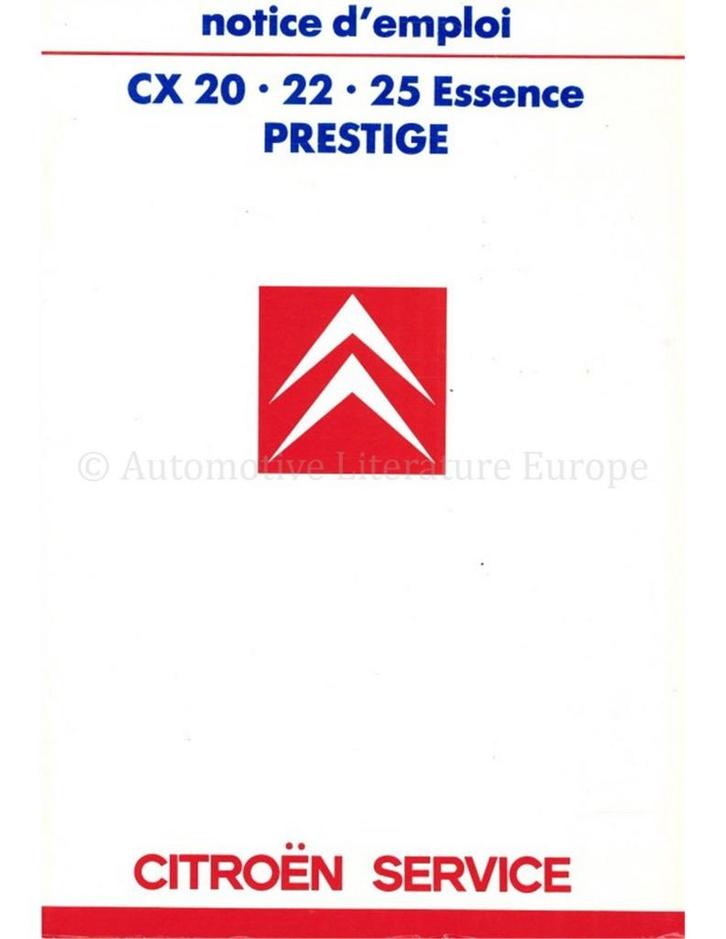 1987 CITROEN CX PRESTIGE INSTRUCTIEBOEKJE FRANS, Auto diversen, Handleidingen en Instructieboekjes