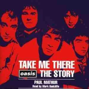 cd - Paul Mathur - Take Me There: Oasis The Story, Cd's en Dvd's, Cd's | Overige Cd's, Zo goed als nieuw, Verzenden