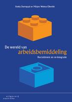 De wereld van arbeidsbemiddeling 9789046904657, Verzenden, Gelezen, Ilonka Dorrepaal
