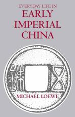 Everyday Life In Early Imperial China 9780872207585, Boeken, Verzenden, Gelezen, Michael Loewe