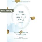 The Writing on the Wall 9781582433004 Lynne Sharon Schwartz, Verzenden, Gelezen, Lynne Sharon Schwartz