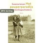 Het pauperparadijs 9789050188210 Sonja Jansen, Verzenden, Gelezen, Sonja Jansen