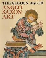 The Golden age of Anglo-Saxon art, 966-1066, Nieuw, Verzenden