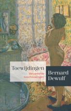 Toewijdingen - Bernard Dewulf - 9789045027340 - Paperback, Verzenden, Nieuw