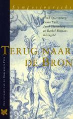 Terug naar de Bron - Jacob Slavenburg - 9789067322669 - Pape, Boeken, Verzenden, Nieuw