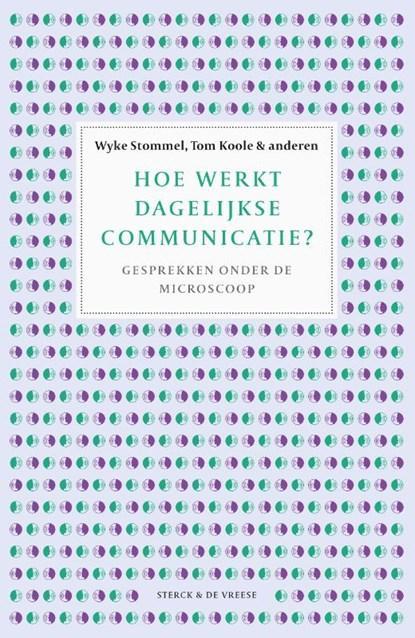 Hoe werkt dagelijkse communicatie? | 9789464711219 | Awia, Boeken, Wetenschap, Zo goed als nieuw