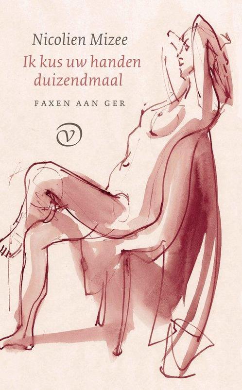 9789028214118 Faxen aan Ger 6 - Ik kus uw handen duizendmaal, Boeken, Romans, Nieuw, Verzenden