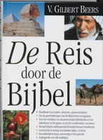 De Reis Door De Bijbel 9789063533564 V. Gilbert Beers, Boeken, Verzenden, Gelezen, V. Gilbert Beers