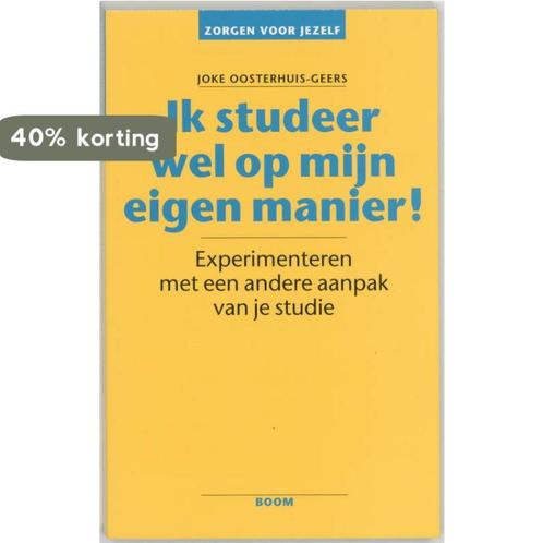 Ik studeer wel op mijn eigen manier! / Zorgen voor jezelf, Boeken, Psychologie, Gelezen, Verzenden