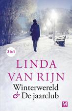 Linda van Rijn Winterwereld & De jaarclub 9789460685699, Boeken, Thrillers, Gelezen, Verzenden, Linda van Rijn