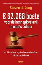 € 62.068 boete voor de hennepkwekerij in omas schuur, Verzenden, Zo goed als nieuw, Steven de Jong