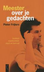 9789029587242 Meester over je gedachten | Tweedehands, Verzenden, Zo goed als nieuw, Pieter Frijters