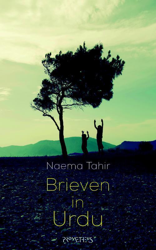 Brieven in Urdu 9789044630008 Naema Tahir, Boeken, Romans, Zo goed als nieuw, Verzenden