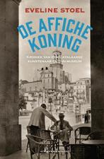 De affichekoning 9789492037749 Eveline Stoel, Verzenden, Zo goed als nieuw, Eveline Stoel