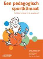 9789046909294 Een pedagogisch sportklimaat, Boeken, Verzenden, Nieuw, Nicolette Schipper-Van Veldhoven
