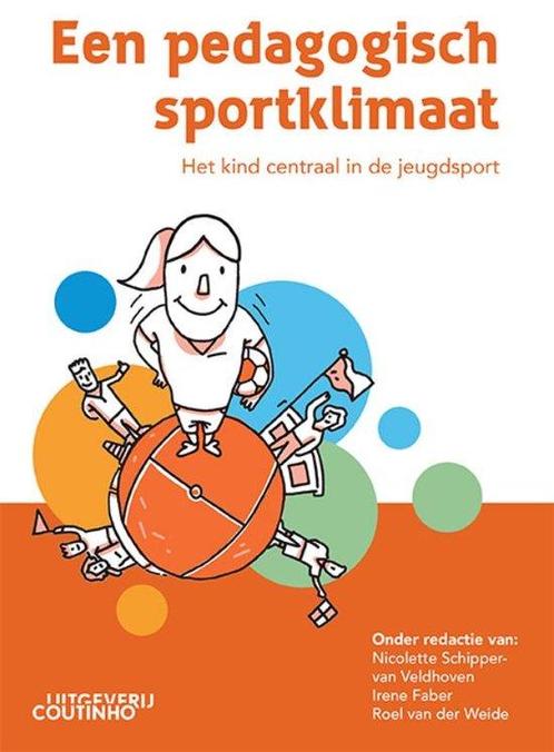 9789046909294 Een pedagogisch sportklimaat, Boeken, Schoolboeken, Nieuw, Verzenden