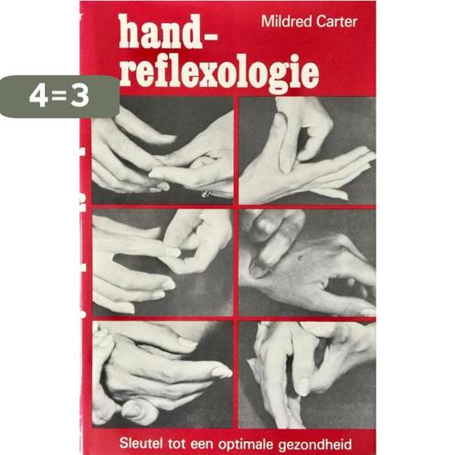 Handreflexologie / New age 9789020250640 M. Carter, Boeken, Wetenschap, Gelezen, Verzenden