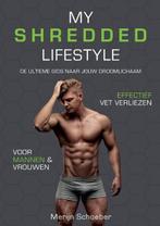 My Shredded Lifestyle | 9789492745002 | Merijn Schoeber ;, Boeken, Zo goed als nieuw, Merijn Schoeber ; Sander Roex ; Rowan van der Voort