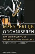 Meesterlijk organiseren | 9789013041026, Boeken, Studieboeken en Cursussen, Verzenden, Nieuw