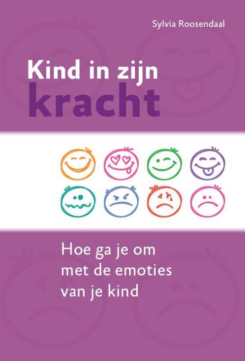 Kind in zijn kracht 9789079603305 Sylvia Roosendaal, Boeken, Psychologie, Zo goed als nieuw, Verzenden